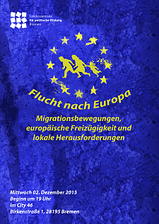 Das Plakat zur Veranstaltung „Flucht nach Europa“ der LzpB
