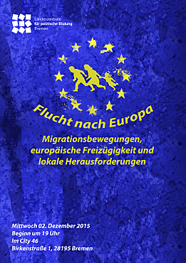 Das Plakat zur Veranstaltung „Flucht nach Europa“ der LzpB