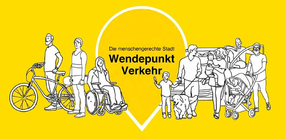 Die menschengerechte Stadt - Wendepunkt Verkehr